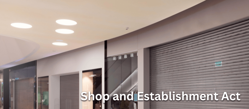 Shop and Establishment Act Registration